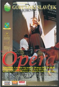 Plakat - opera Gorenjski slavček, 20. maj 2012, Lavričev trg 